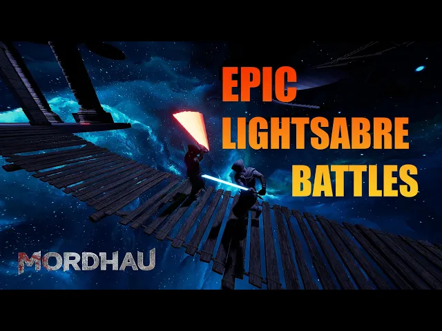 Mordhau Lightsabre Battles