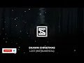lost (INSTRUMENTAL) - Shawn Christmas