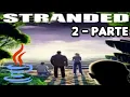 Stranded Java - PARTE 2