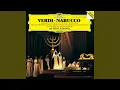 Download Lagu Verdi: Nabucco, Act III: Va, pensiero \