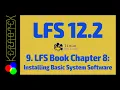 9 Chapter 8 Installing Basic System Software - How to build Linux From Scratch LFS 12 2