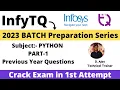InfyTQ 2023 Batch Preparation Series Python Previous Year Questions PART-1 Crack Infytq Exam