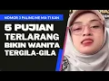 Pujian Terlarang yang Bikin Wanita Tergila Gila