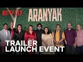 Download Lagu Aranyak Trailer Launch Event | Raveena Tandon, Ashutosh Rana \u0026 More | Netflix India