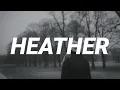 Download Lagu Conan Gray - Heather (Lyrics)