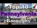 Top 10 Pennsylvania Towns to Visit