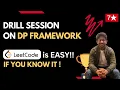 Solving LC Hards like pieces of Cake DP Drill Live Session Recording AlgoZenith DP Framework