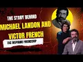 The Story Behind the Inspiring Friendship of Michael Landon and Victor French