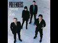 Back on the Chain Gang (2007 Remaster) - Pretenders