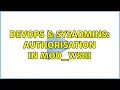 DevOps SysAdmins Authorisation in mod - wsgi