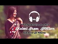 Download Lagu KALMI AAM - RETURN - SAMBALPURI DJ SONG - MATAL DANCE - DJ ARUN ND CHARAN BABU REMIX 2025