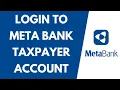 MetaBank Taxpayer Login Sign In How to Login to Meta Bank Taxpayer Account 2022