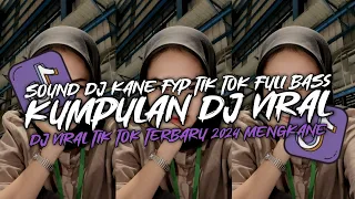 kumpulan dj viral tik tok terbaru 2026 full bass jedag jedug mengkane