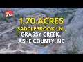 1 70 Acres in Ashe County NC Natural Springs Power Fiber at the Road
