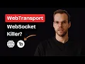 Is It Time to Switch from WebSockets to WebTransport