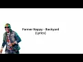 Farmer Nappy - Backyard Jam (Lyrics)