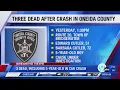 2 adults 1 child dead after car crash in Oneida County