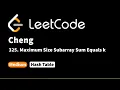 LeetCode 325 Maximum Size Subarray Sum Equals k