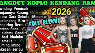 dangdut koplo 2026 kendang rampak full album terbaru dinding pemisah bikin joget u0026 tanpa iklan