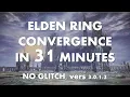 ELDEN RING s CONVERGENCE MOD in 31 MINUTES without GLITCHES