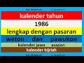 Download Lagu kalender 1986 lengkap pawukon - weton - pasaran kalender jawa / hijriah