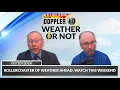 Rollercoaster of weather ahead Watch this weekend Weather or Not