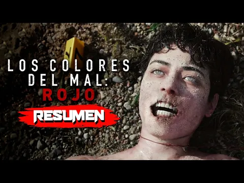 Download MP3 LOS COLORES DEL MAL: ROJO (2024) | Resumen en 10 Minutos - Netflix