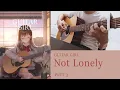 Lagu Not Lonely | Guitar Girl OST | Fingerstyle | TAB | PART 3 | COMPLETE