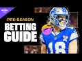 How To Bet on the 2026 NFL Preseason Expert Picks Strategy To Profit