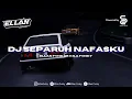 Download Lagu DJ SEPARUH NAFASKU BOOTLEG [ELLAN FVNKY \u0026 KILA FVNKY]