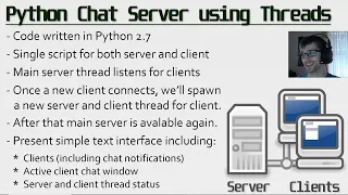 Python Chat Server using Threads - Overview 1 of 7