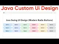 Modern Unique Custom Radio Button in Java Swing Custom UI Design