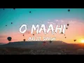 Download Lagu O Maahi (LYRICS) - Dunki | Shah Rukh Khan | Taapsee Pannu | Pritam | Arijit Singh | Irshad Kamil