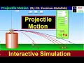 Projectile Motion Simplest Way Physics PHET Simulation