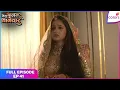 Download Lagu Mera Balam Thanedaar | Full Ep. 41 | Bulbul's heart-wrenching decision | Colors TV
