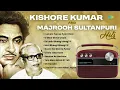 Kishore Kumar & Majrooh Sultanpuri Hits | Humein Tumse Pyar Kitna | O Mere Dil Ke Chain | Old Songs