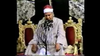الشيخ محمود صديق المنشاوي سورة الواقعة حفلة المجابرة 2002م 