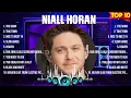 Download Lagu Niall Horan Greatest Hits 2024 Collection - Top 10 Hits Playlist Of All Time