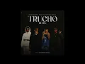 TRUCHO REMIX - Perro Primo x El Noba x Kevvo x Omar Montes Cumbia 420 RKT 🍁🇦🇷🔥