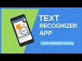 Text Recognition App in Kotlin with Machine Learning Kit driven by Google Android Studio Kotlin