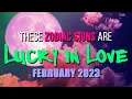 3 Zodiac Signs With The LUCKIEST Love Horoscopes February 2023