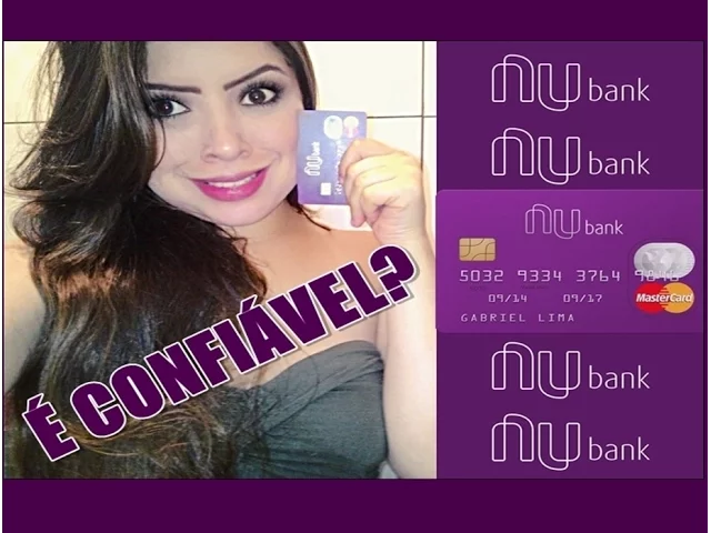 CARTÃO DE CRÉDITO NUBANK: É CONFIÁVEL? É BOM?