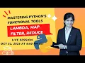 Mastering Python s Functional Tools - LIVE