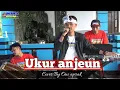 Download Lagu UKUR ANJEN || Adeng Leor #cover #oniaprak Featuring ADS cs