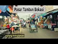 Download Lagu BLUSUKAN SAMPAI KE DALAM PASAR TAMBUN BEKASI