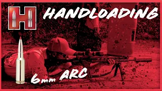 6mm ARC Handloading