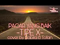 Download Lagu PACAR YANG BAIK. TIPE X COVER BY NABILA \u0026 TOFAN