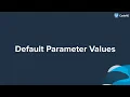 Default Parameter Values