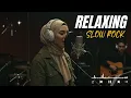 Lagu 🎸 Slow Rock Relaxing Playlist | Emotional Rock Vibes for the Soul