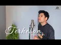 Lagu Terkesan - Lesti | Cover by Abi Arrazy